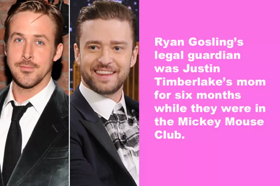 Ryan Gosling's legal guardian was Justin Timberlake's mom for six months while they were in the Mickey Mouse Club.