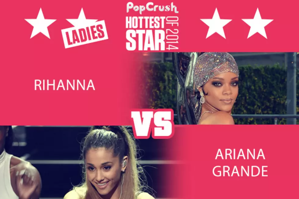 Rihanna vs. Ariana Grande - Hottest Star of 2014