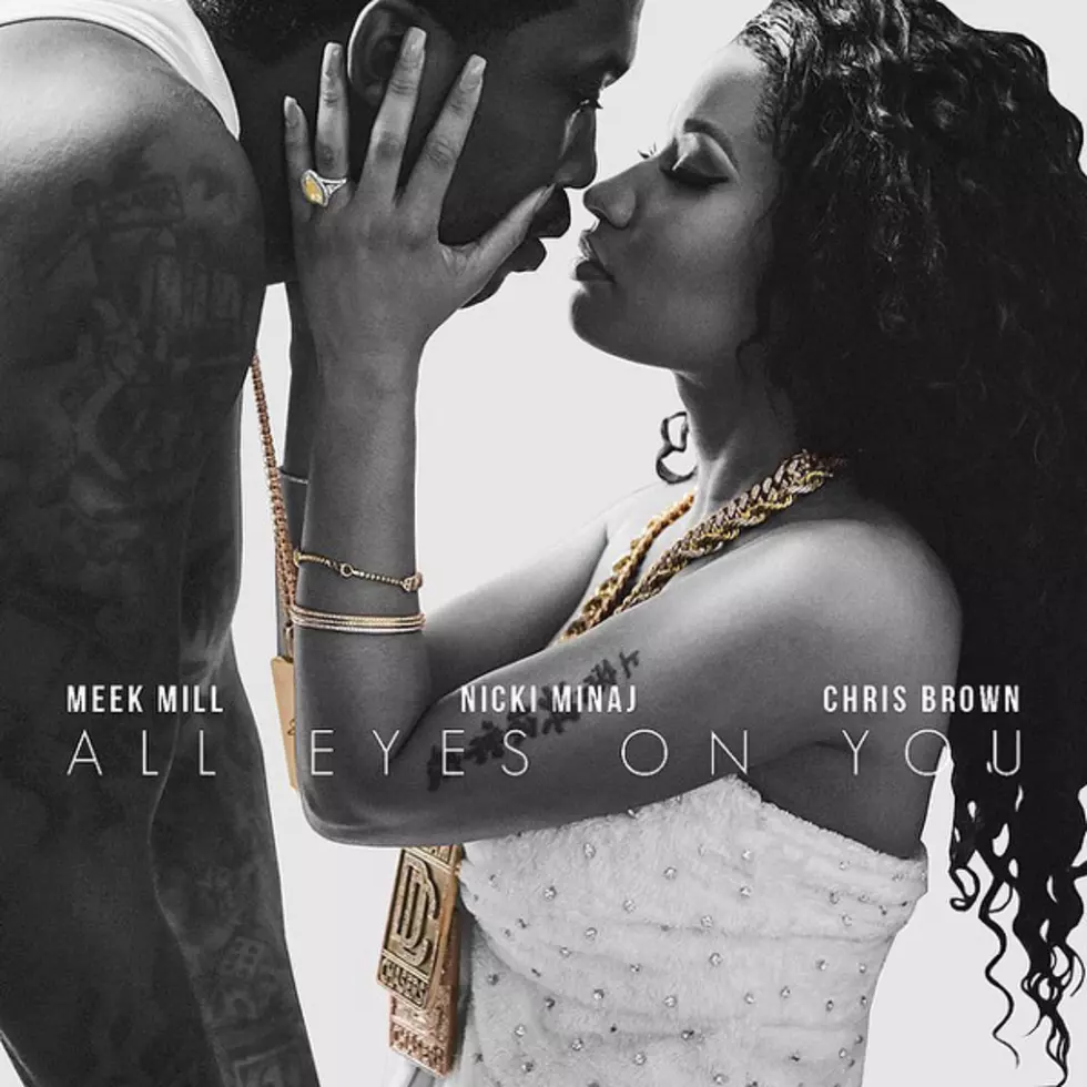 Nicki Minaj Loves Meek Mill On 'All Eyes on You' feat. Chris Brown