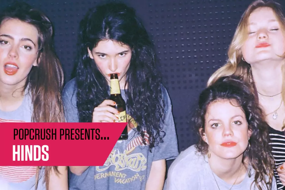 PopCrush Presents: Hinds