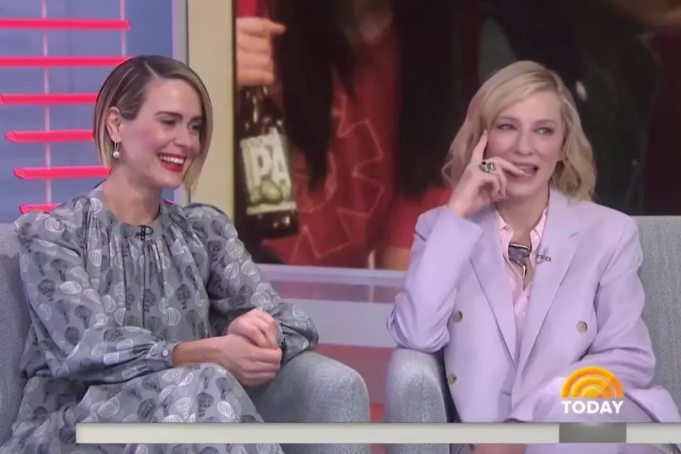 Sarah Paulson and Cate Blanchett&#8217;s &#8216;Today&#8217; Show Interview Is Really a Lot to Take In (VIDEO)