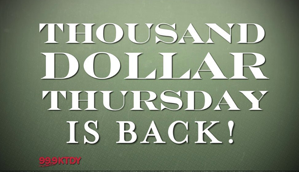See The New KTDY Thousand Dollar Thursday Television Commercial Before It Hits TV [VIDEO]