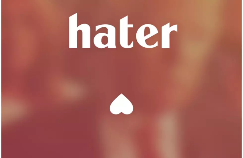 Find Love With 'Hater'