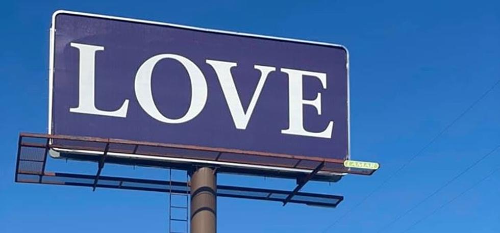 The Meaning Behind the ‘LOVE’ Billboard on Johnston in Lafayette