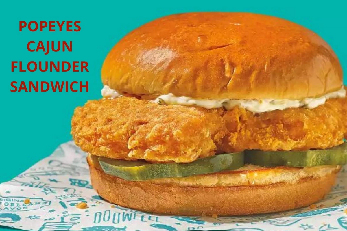 Popeyes Announces New 'Cajun Flounder' Fish Sandwich