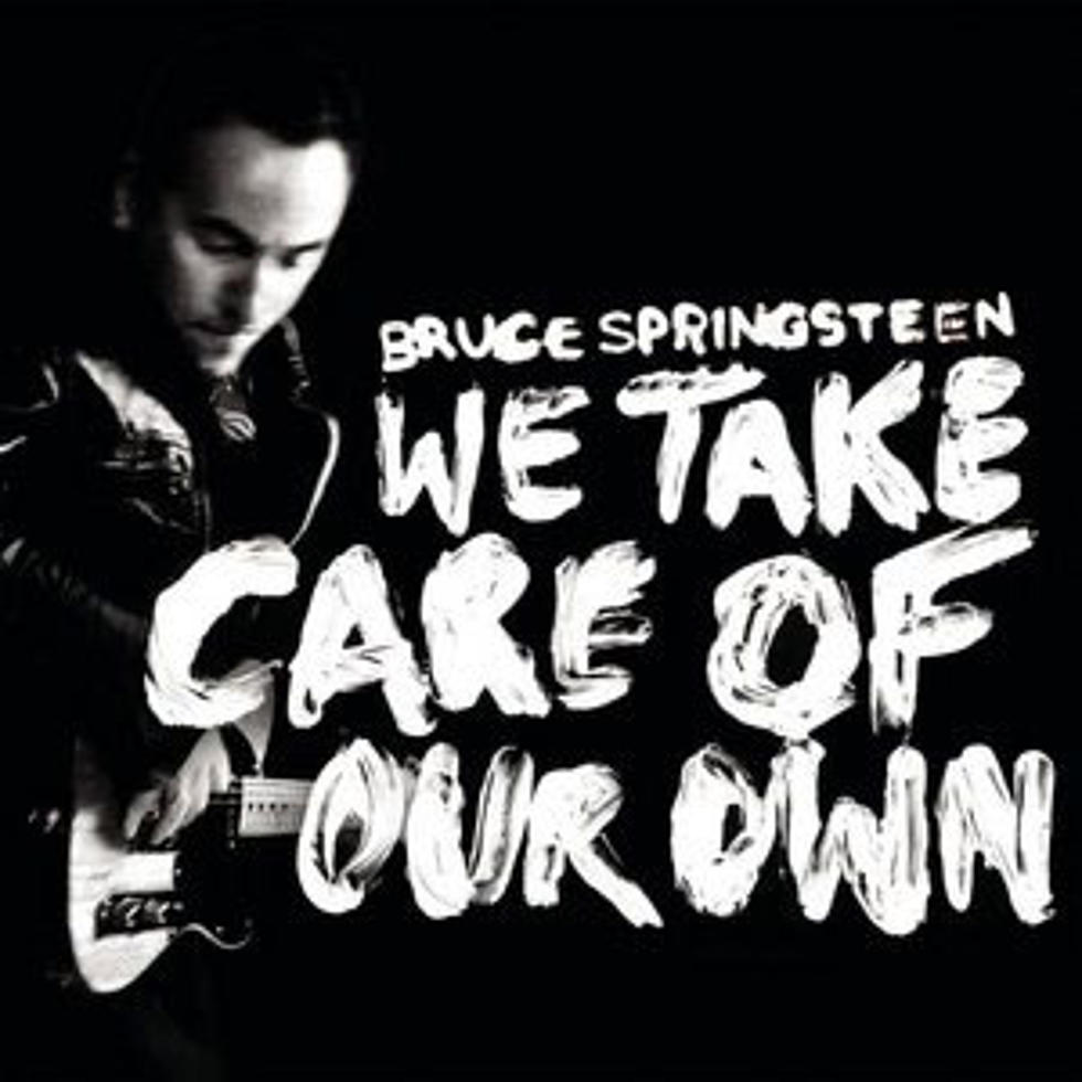 Bruce Springsteen, &#8216;We Take Care of Our Own&#8217; &#8211; Song Review