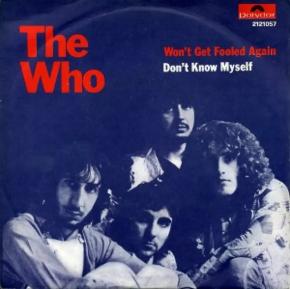 Weekend Songs: The Who, &#8216;Won&#8217;t Get Fooled Again&#8217;