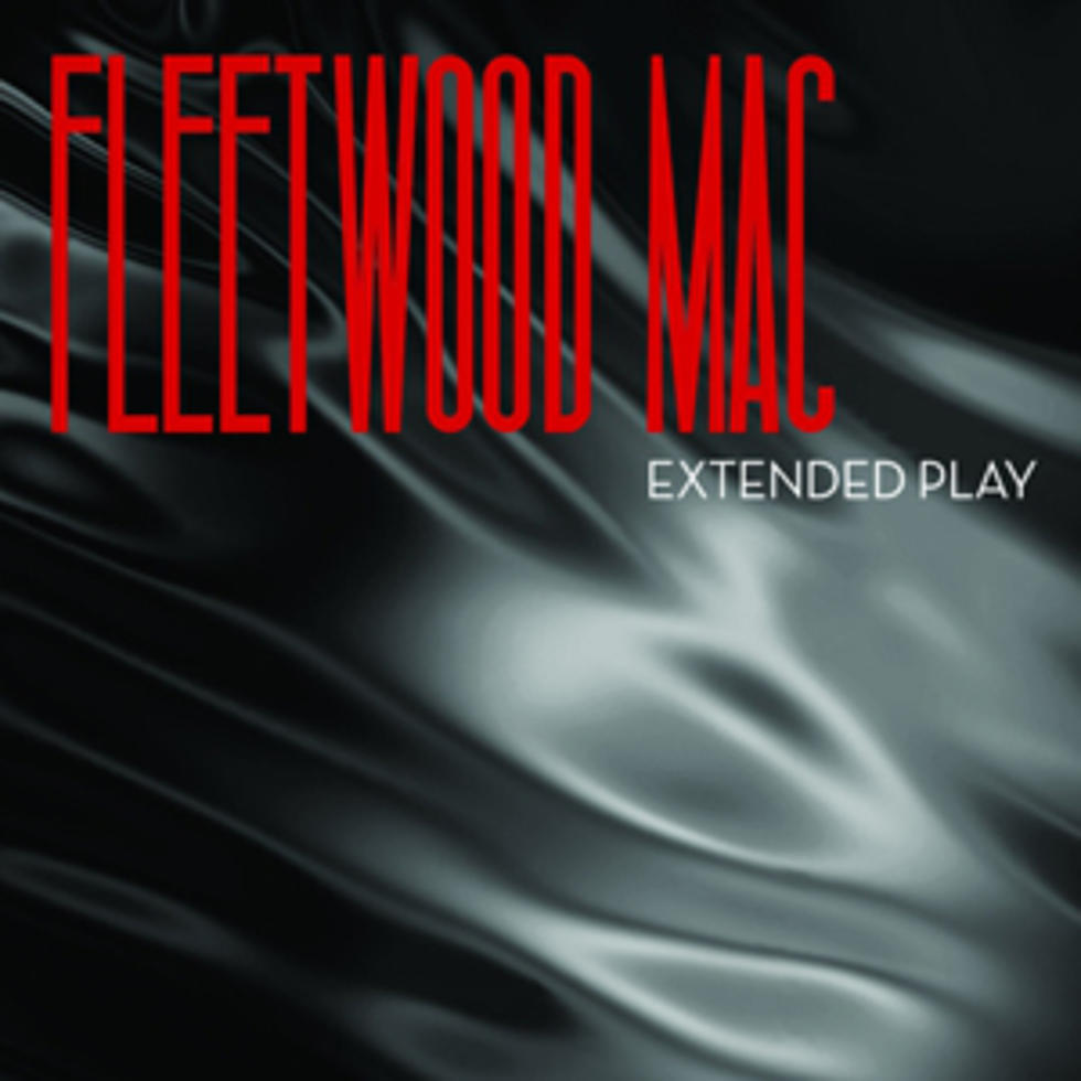 Fleetwood Mac, &#8216;Extended Play&#8217; &#8211; Album Review