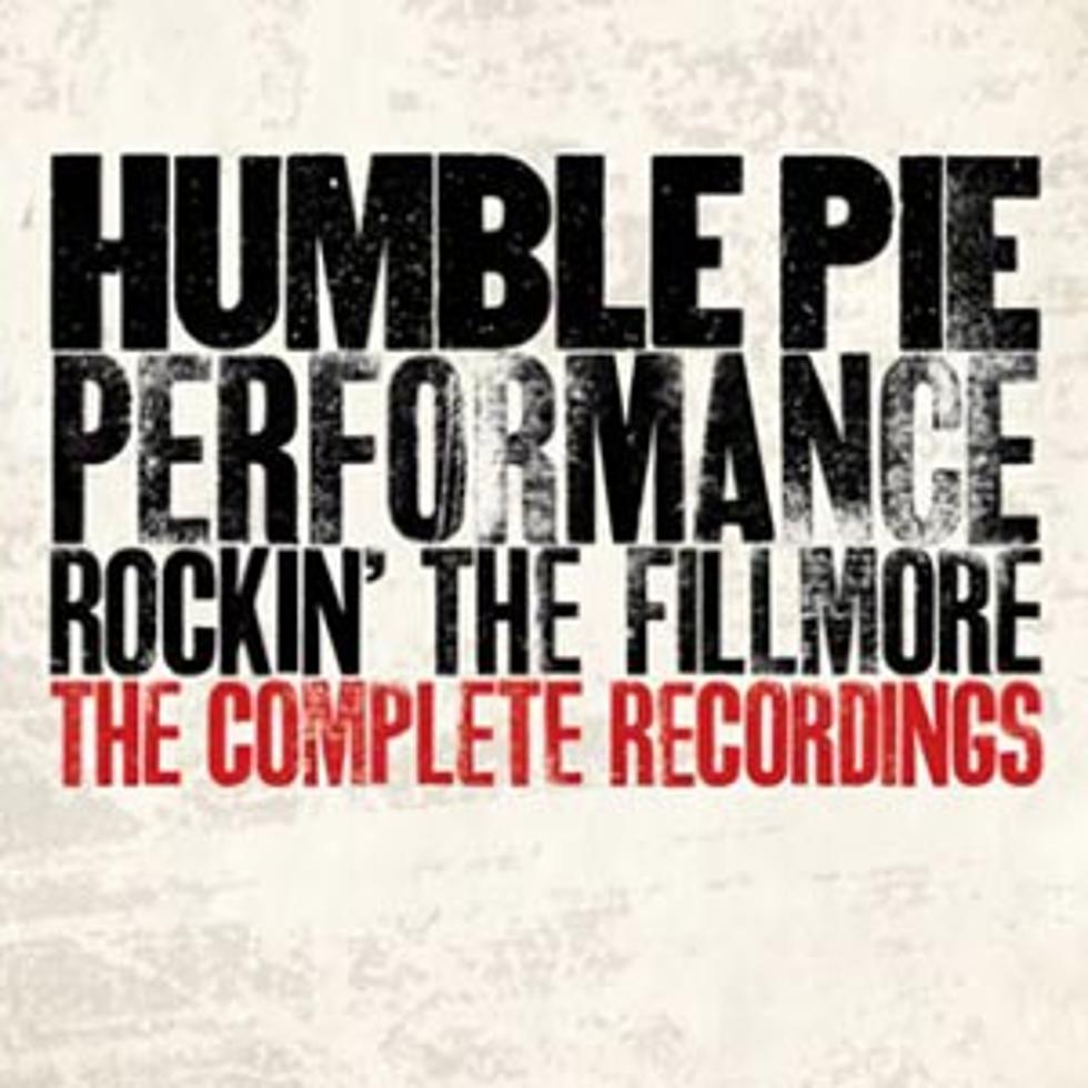 Humble Pie, &#8216;Performance &#8211; Rockin&#8217; The Fillmore: The Complete Recordings&#8217; &#8211; Album Review