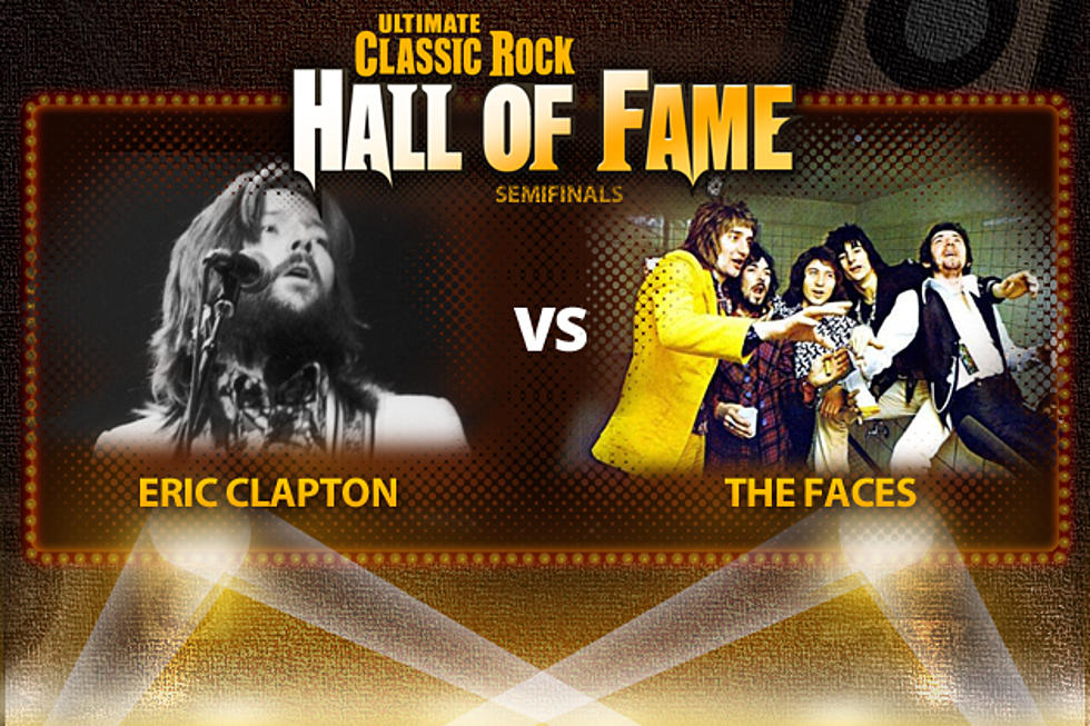 Eric Clapton Vs. Faces - Ultimate Classic Rock Hall of Fame Semifinals