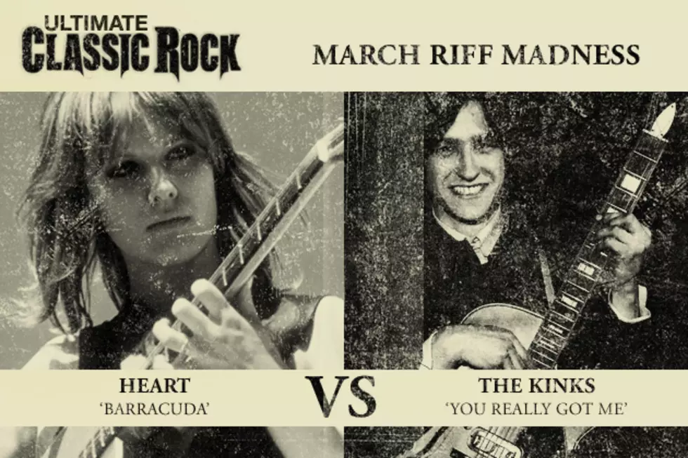 &#8216;Barracuda&#8217; Vs. &#8216;You Really Got Me&#8217; &#8211; March Riff Madness Finals