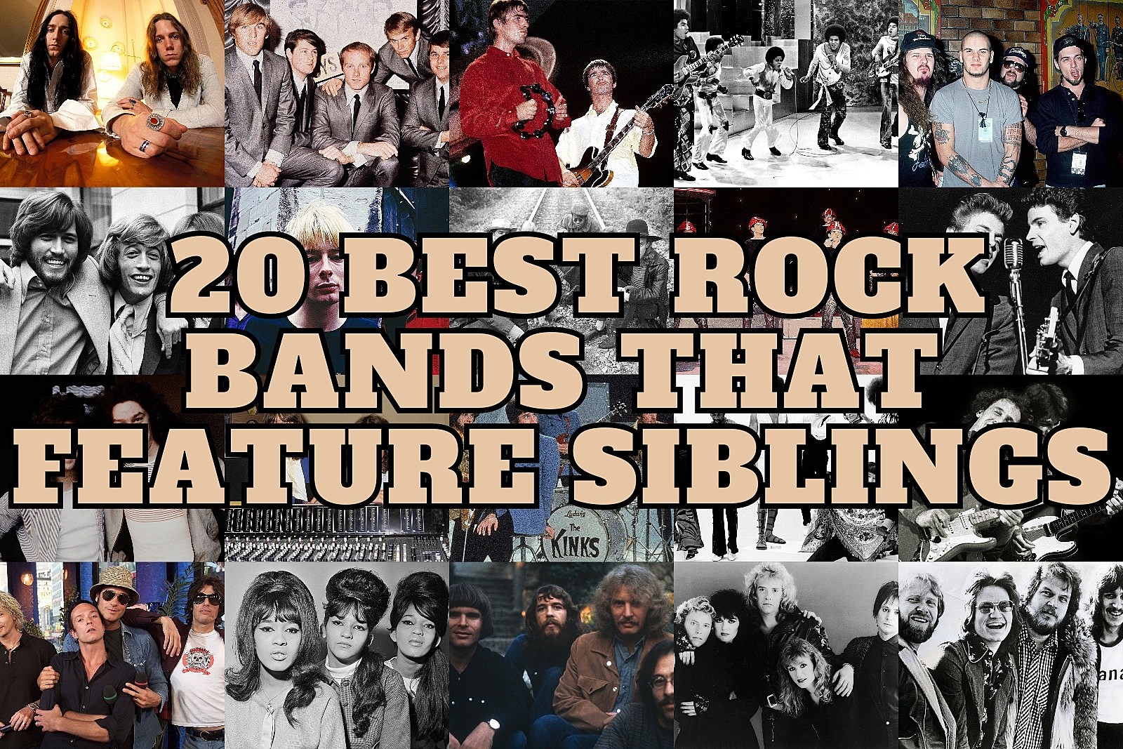 Family Affairs: 20 Best Rock Bands That Feature Siblings