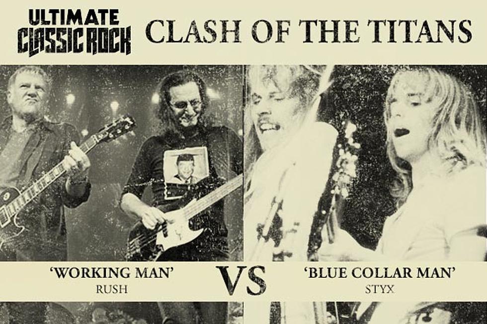 Clash of the Titans - Rush’s ‘Working Man’ Vs. Styx's ‘Blue Collar Man'