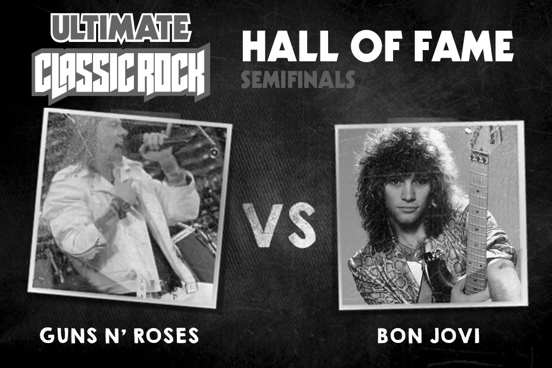 Guns N' Roses vs. Bon Jovi - Ultimate Classic Rock Hall of Fame Semifinals