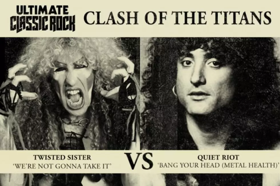 Clash of the Titans &#8211; Twisted Sister&#8217;s ‘We’re Not Gonna Take It’ vs. Quiet Riot&#8217;s ‘Bang Your Head’