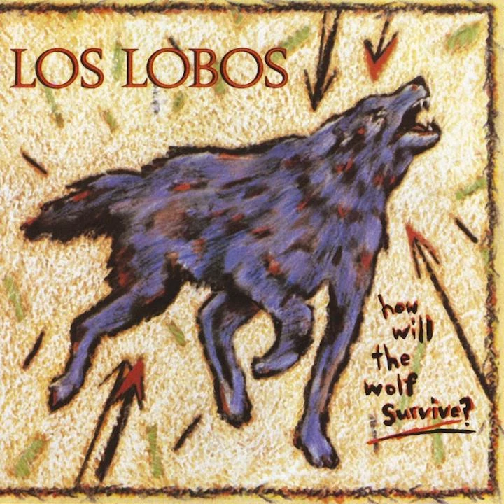 https://townsquare.media/site/295/files/2015/03/64-Los-Lobos-How-Will-the-Wolf-Survive.jpg