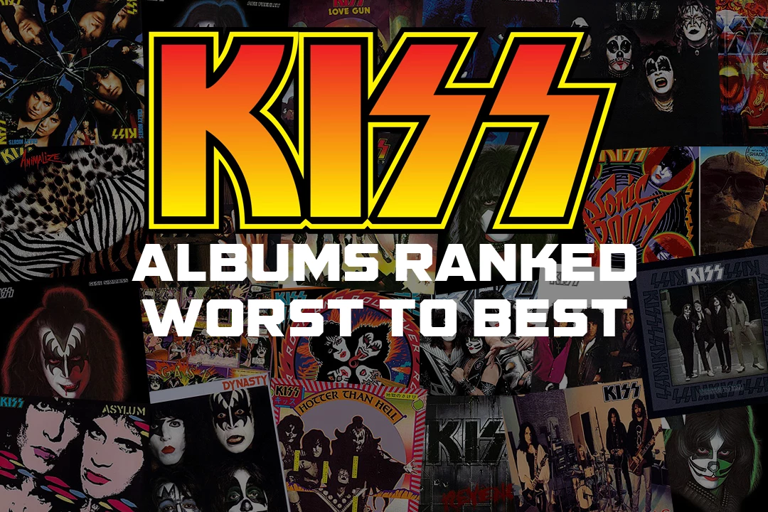 Kiss Albums Ranked Worst to Best
