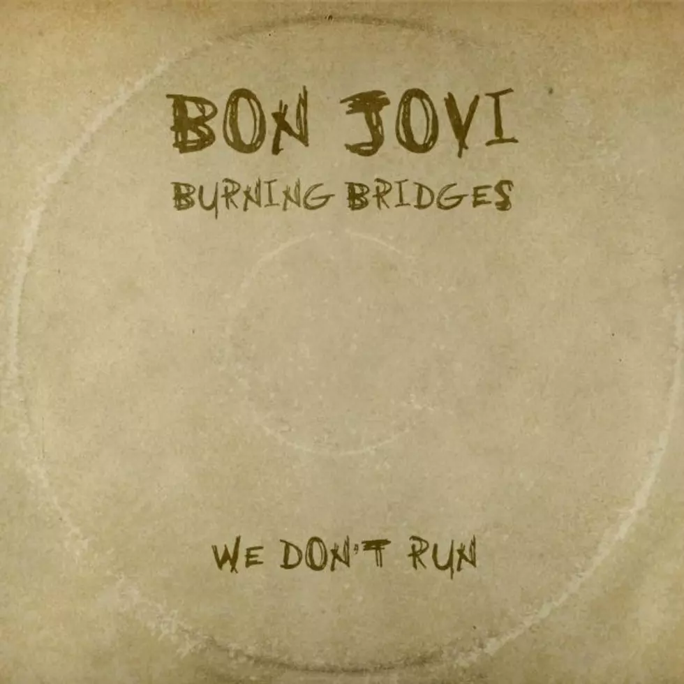 Hear Bon Jovi&#8217;s New Song, &#8216;We Don&#8217;t Run&#8217;