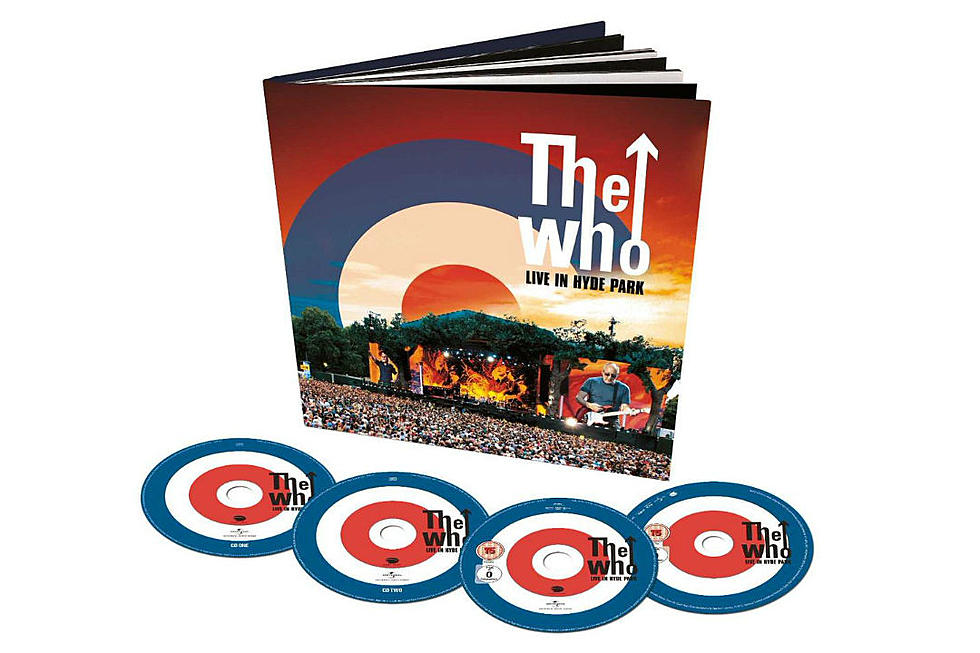 The Who’s ‘Live in Hyde Park’ Is Coming Out on CD and Blu-ray