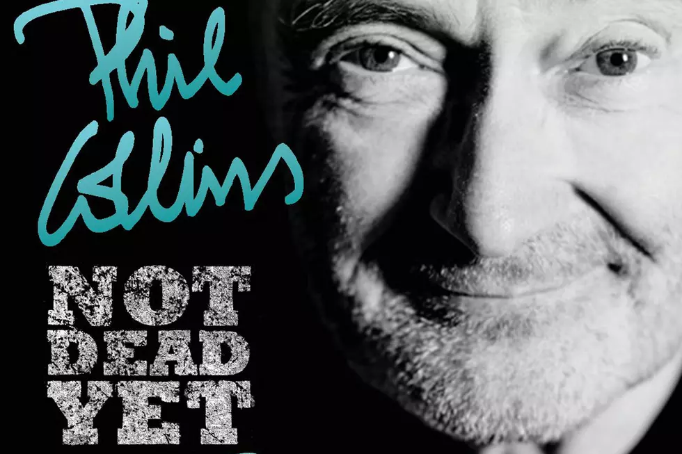 Phil Collins Announces ‘Not Dead Yet Live’ Tour Dates
