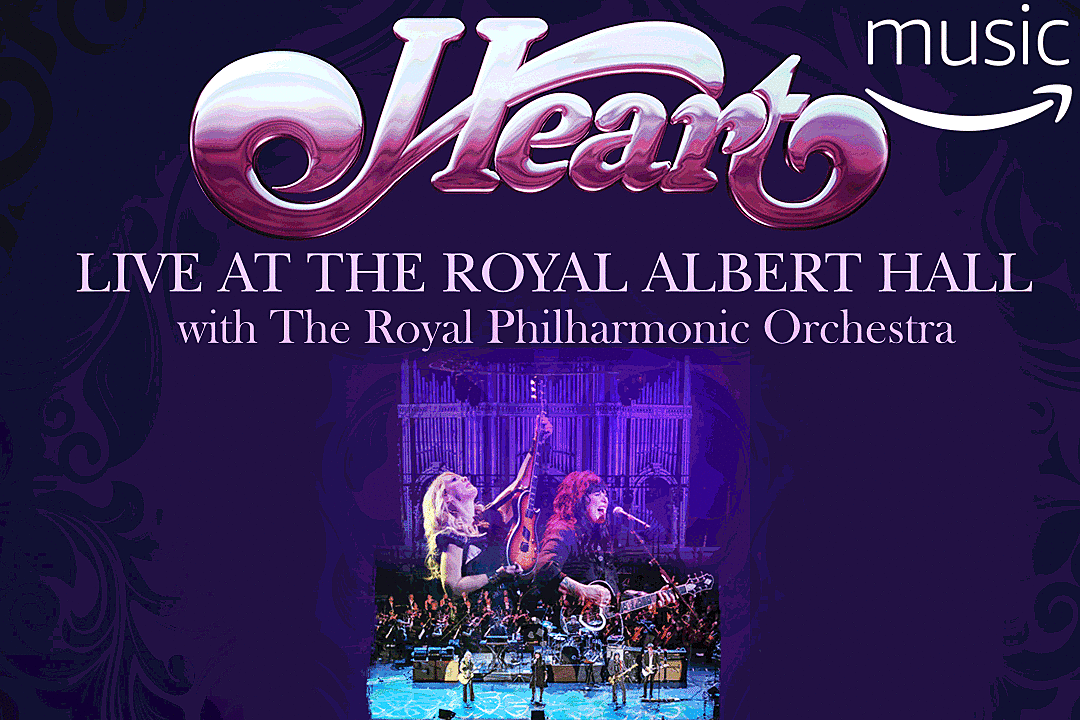 Heart Live At The Royal Albert Hall With The Royal Philharmonic Orchestra Available Now