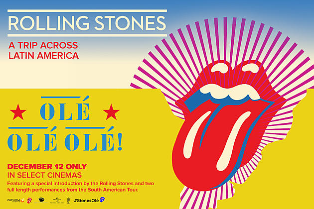 The Rolling Stones &#8216;Olé Olé Olé!: A Trip Across Latin America&#8217; In Theaters Dec. 12 For One Night Only!