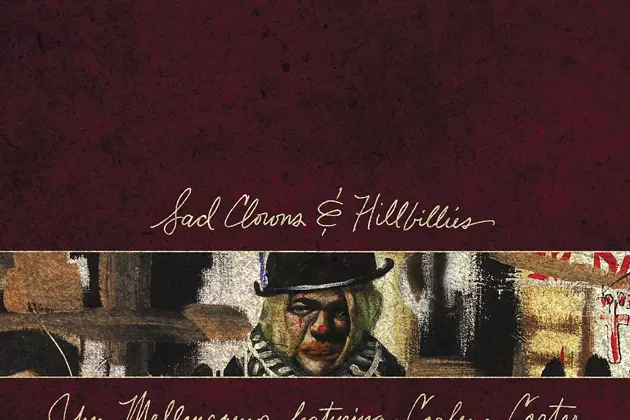 John Mellencamp Releases Second Single, Track List and Cover Art From ‘Sad Clowns and Hillbillies’