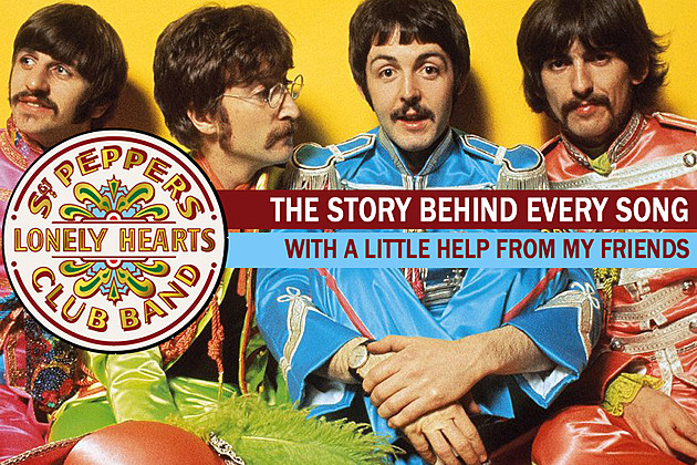 Beatles&#8217; Aptly Named &#8216;With a Little Help From My Friends&#8217; Showcases Ringo Starr: The Story Behind Every ‘Sgt. Pepper’ Song