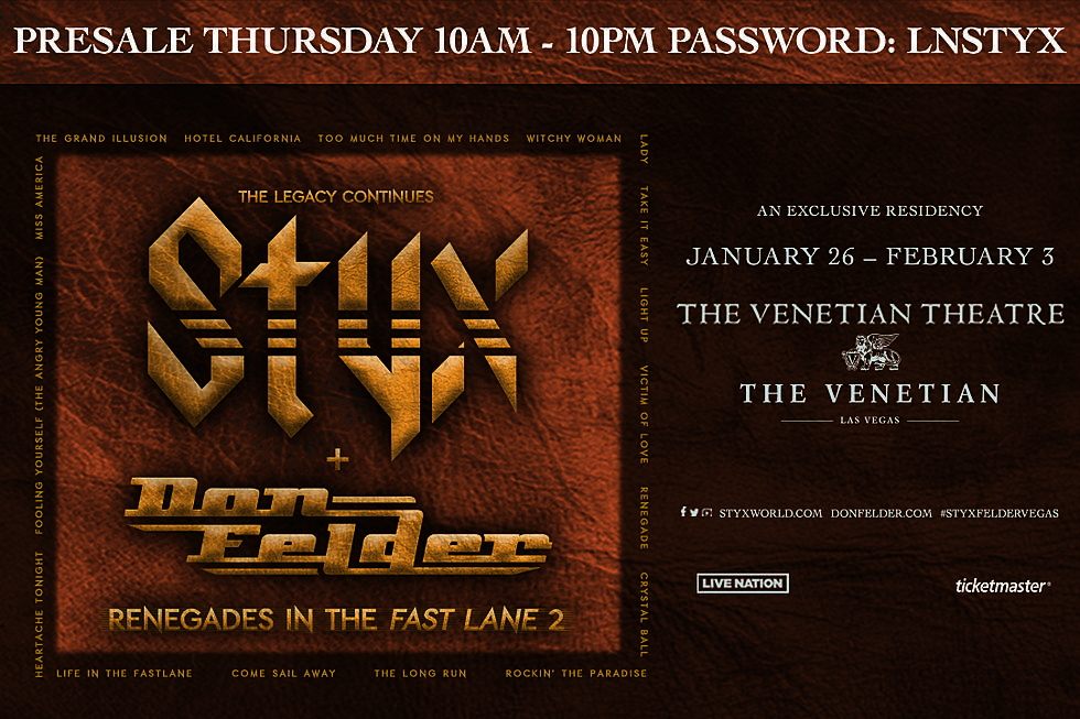 Exclusive Presale – Styx & Don Felder LIVE in Vegas Jan & Feb 2018