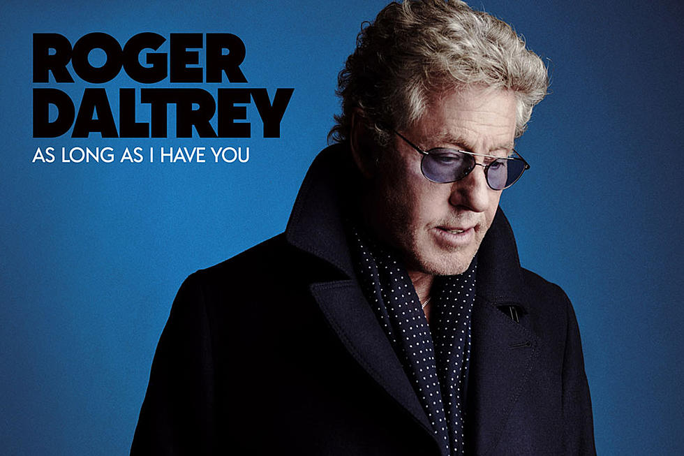 Roger Daltrey Announces ‘As Long as I Have You’ Album