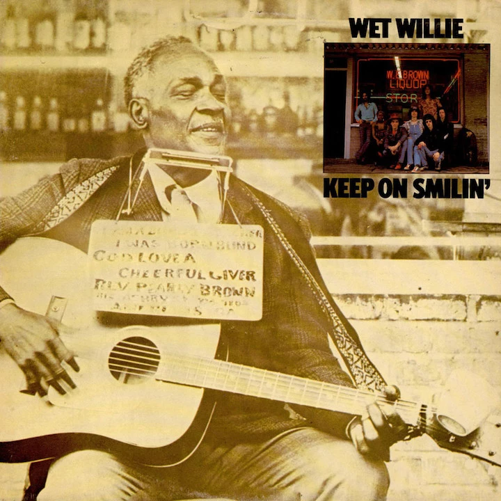 https://townsquare.media/site/295/files/2018/10/2-Wet-Willie-Keep-On-Smilin-1974-.jpg