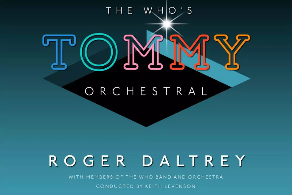 Roger Daltrey Announces &#8216;The Who’s Tommy Orchestral&#8217; Live Album