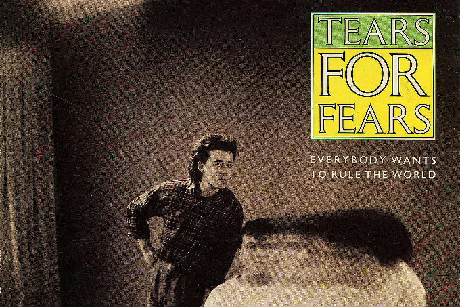 Tears For Fears - Everybody Wants To Rule The World 