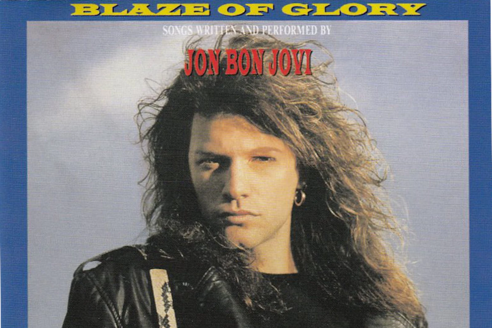 30 Years Ago Jon Bon Jovi S Blaze Of Glory Hits No 1