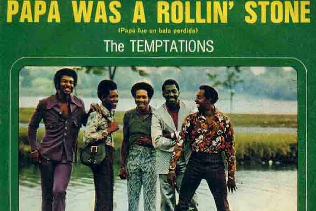 Why Temptations Nearly Didn't Record 'Papa Was a Rollin' Stone'