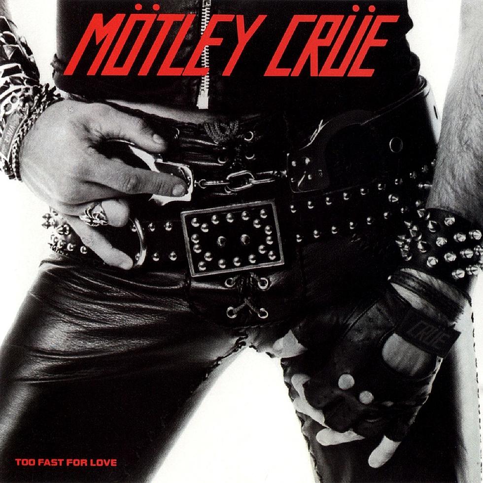 Motley Crue Too Fast for Love