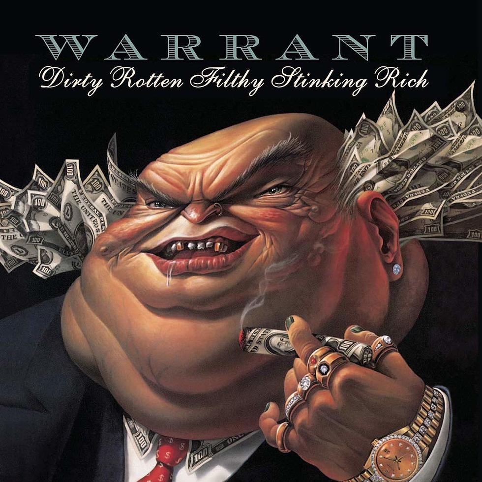 Warrant Dirty Rotten Filthy Stinking Rich