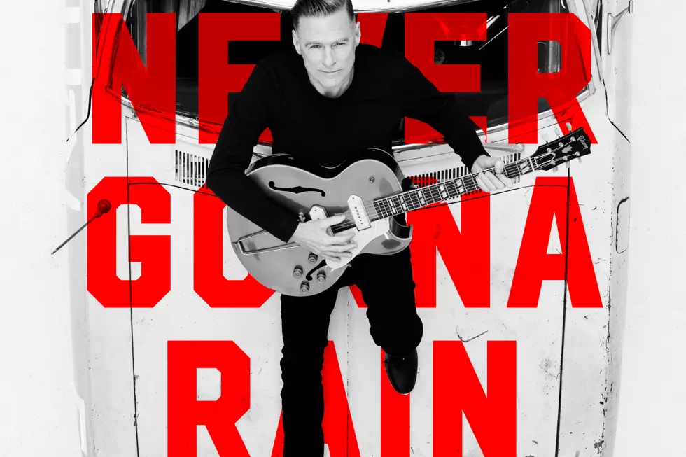 Hear Bryan Adams’ Punchy New Song ‘Never Gonna Rain’