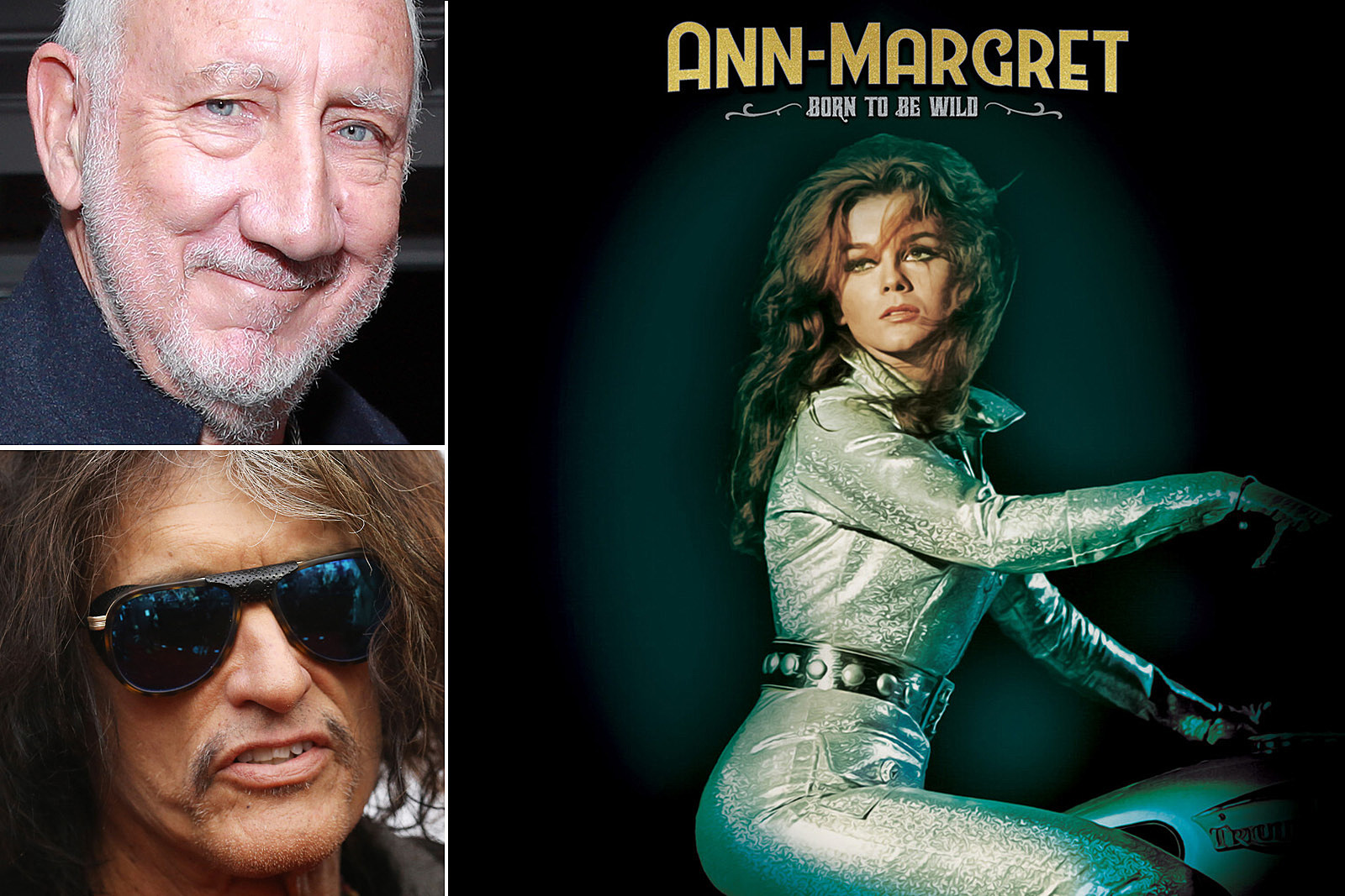Pete Townshend and Joe Perry Guest on Ann-Margret’s New Album