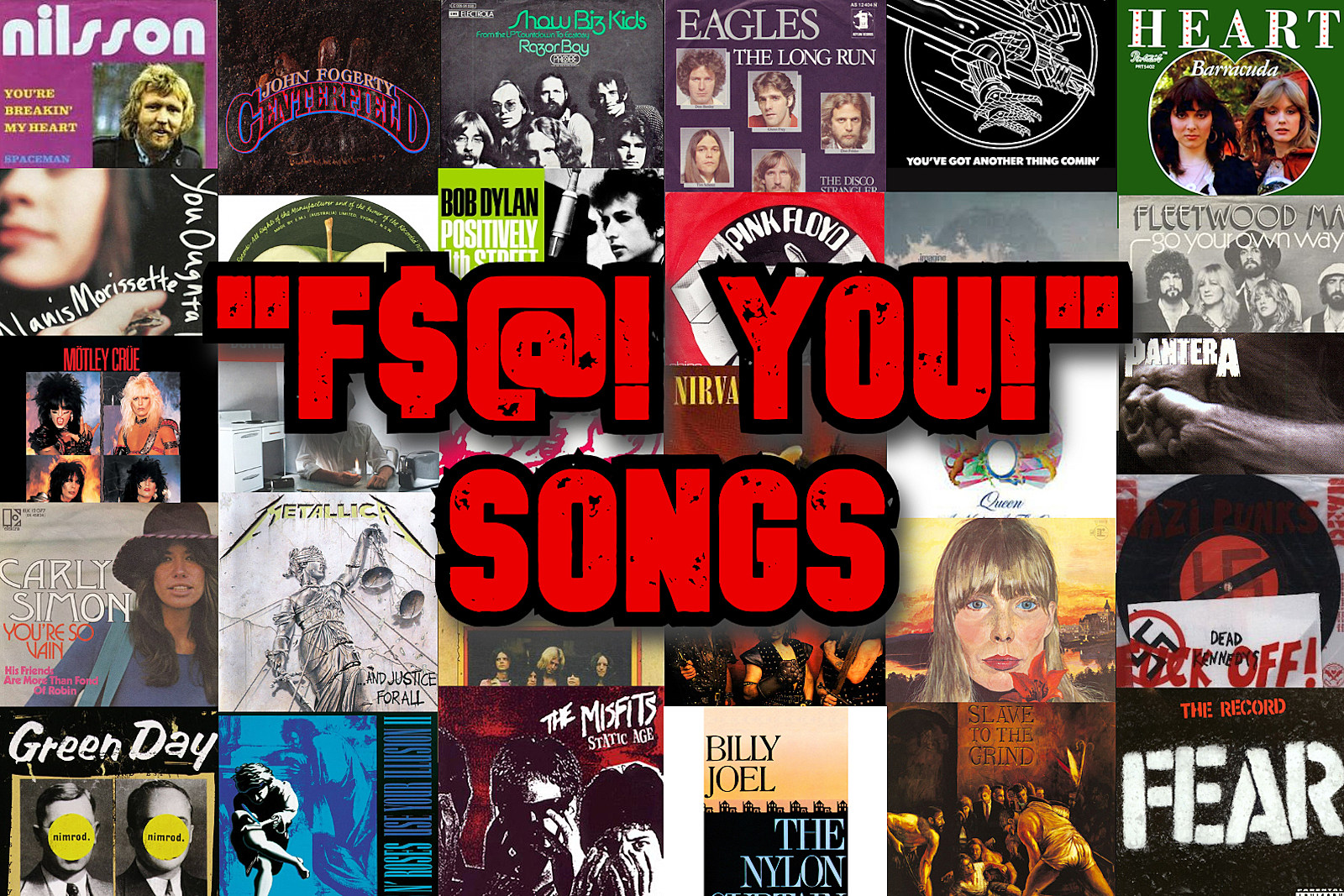 30 Delightfully Pissed Off ‘F— You’ Rock Songs