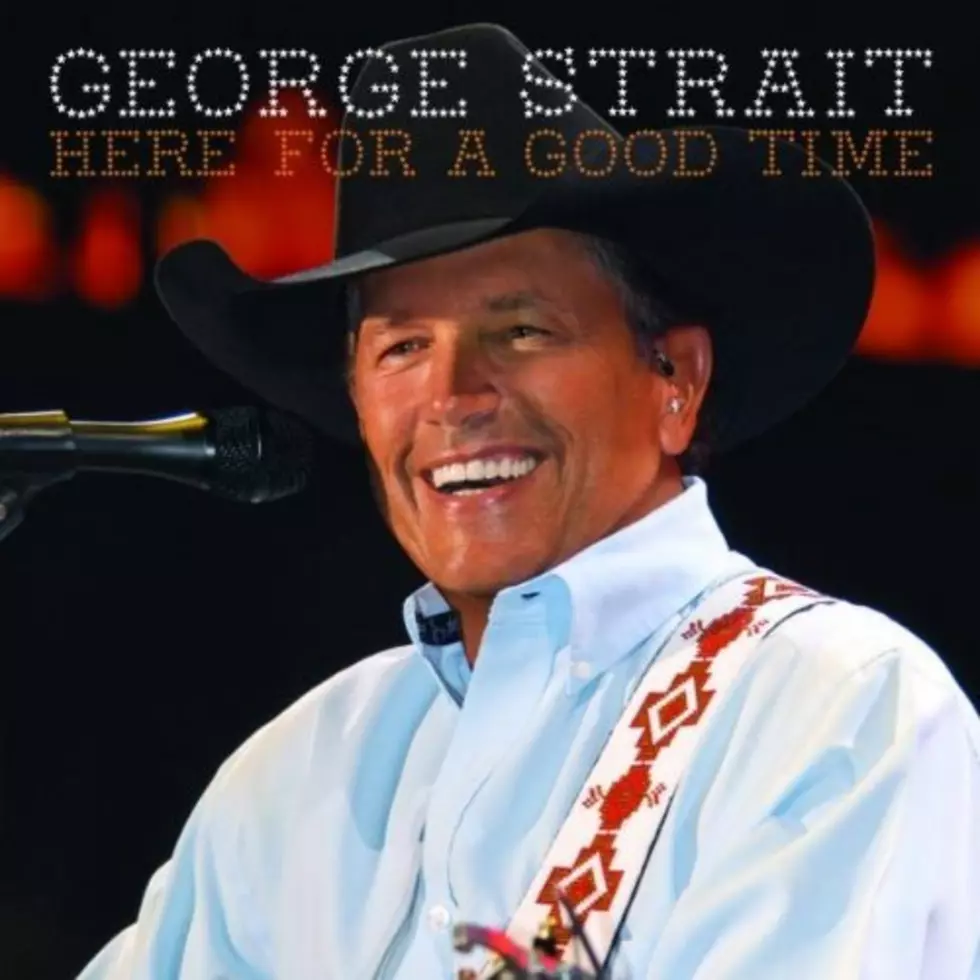George Strait &#8211; &#8216;Here For a Good Time&#8217; CD: Sneak Peak