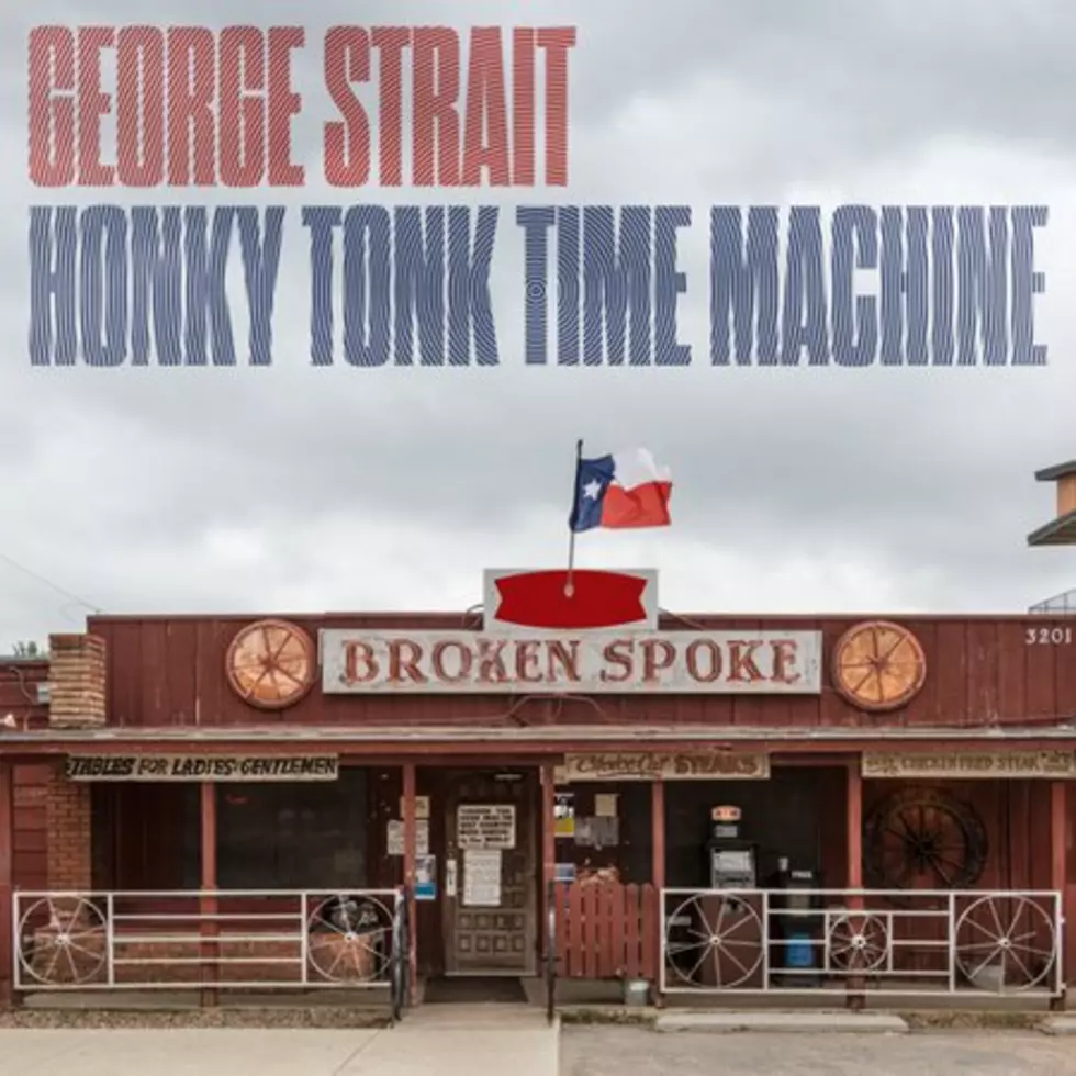 Win Free Download of George Strait Album ‘Honky Tonk Time Machine’ [VIP]