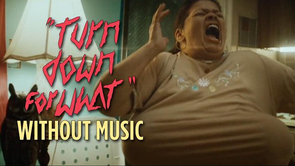 ‘Turn Down For What’ Without Music Is Just Plain Freaky And Weird [VIDEO]