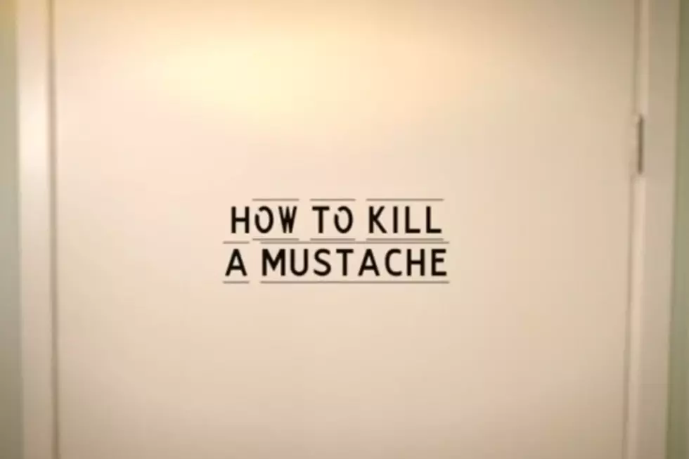 To Kill or Not to Kill… Your Mustache