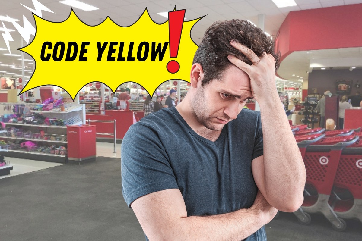 Yellow Code. Call If You Hear Code Yellow at Target; Be Prepared to Help