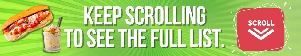 KEEP SCROLLING FOR THE FULL LIST