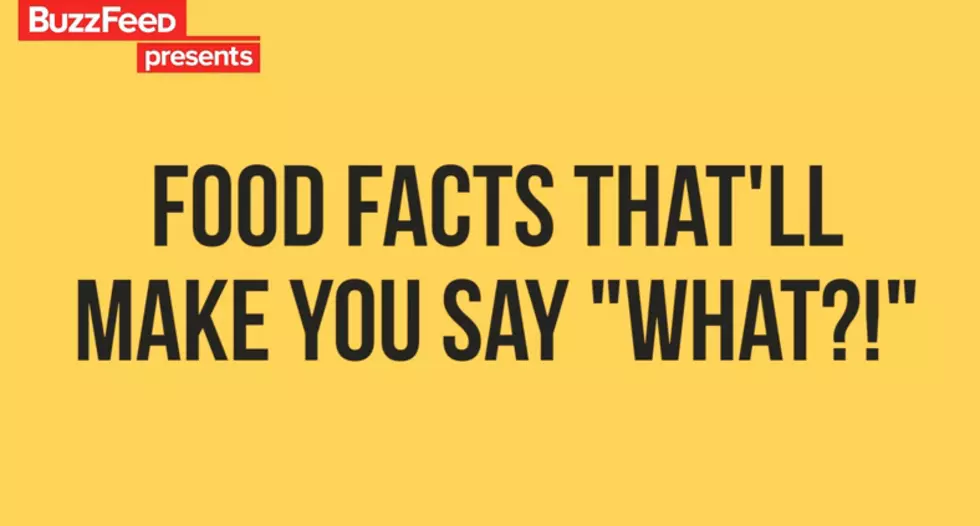 Food Facts That Will Surely Surprise You [Video]
