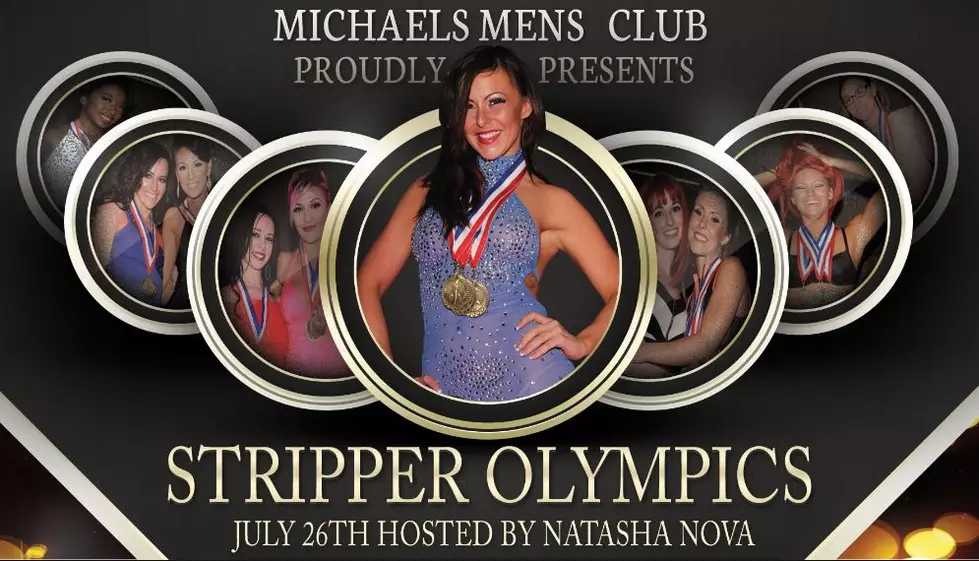 Michael’s Men’s Club Stripper Olympics Wednesday, July 26th