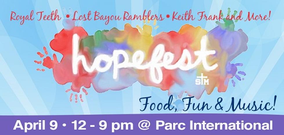 10th Annual HopeFest Coming To Parc International April 9th (Audio)