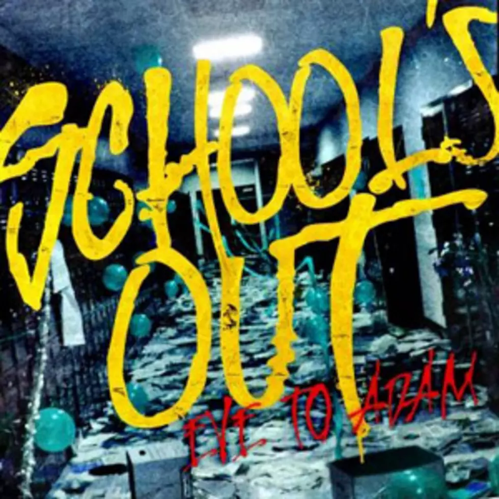 Eve to Adam, &#8216;School&#8217;s Out&#8217; &#8211; Song Review